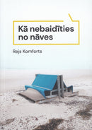 Kā nebaidīties no nāves