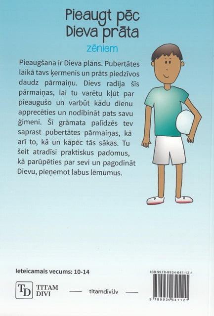 Pieaugt pēc Dieva prāta. Zēniem