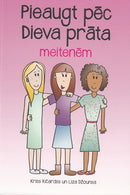 Pieaugt pēc Dieva prāta. Meitenēm