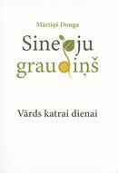 Sinepju graudiņš. Vārds katrai dienai