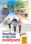 Veselības un ilga mūža noslēpumi