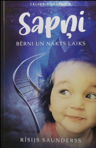 Sapņi. Bērni un nakts laiks