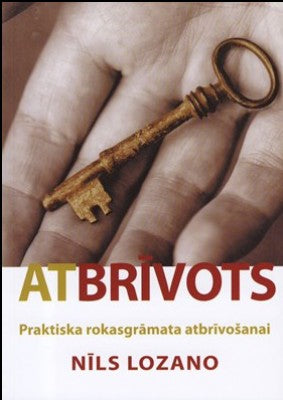 Atbrīvots. Prakstiska rokasgrāmata izdzīvošanai