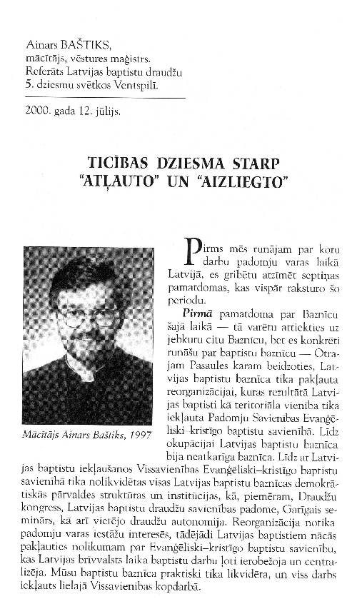 Vai tie bijām mēs