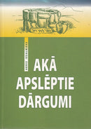 Akā apslēptie dārgumi