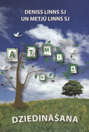 Atmiņu dziedināšana