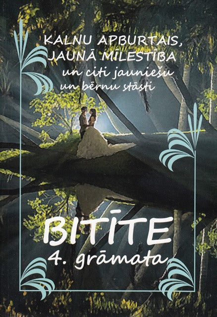 Bitīte - 4. grāmata