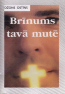 Brīnums tavā mutē