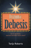 Drīzumā: Debesis