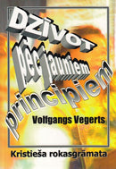 Dzīvot pēc jauniem principiem