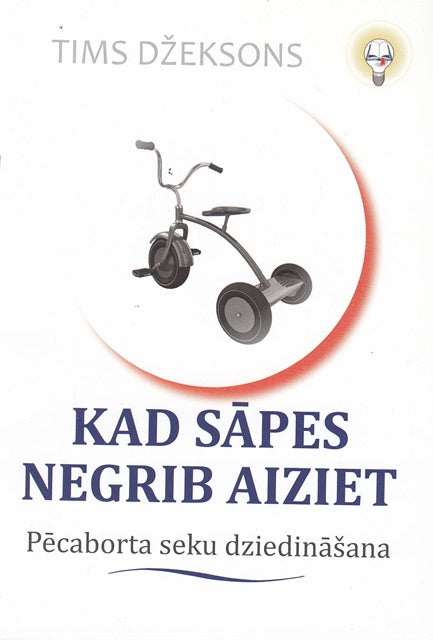 Kad sāpes negrib aiziet