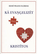 Kā evaņģelizēt kristītos