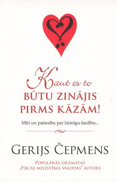 Kaut es to būtu zinājis pirms kāzām!