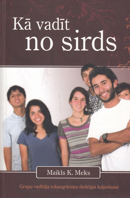 Kā vadīt no sirds