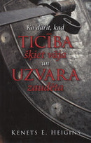 Ko darīt, kad ticība šķiet vāja un uzvara zaudēta