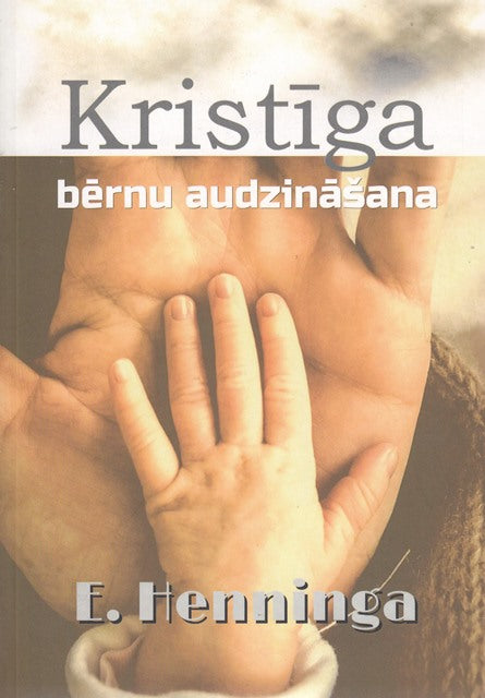 Kristīga bērnu audzināšana