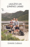 Laulāto ģimenei un laimei