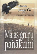 Mājas grupu panākumi