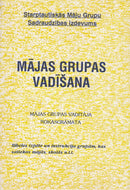 Mājas grupu vadīšana