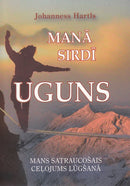 Manā sirdī uguns