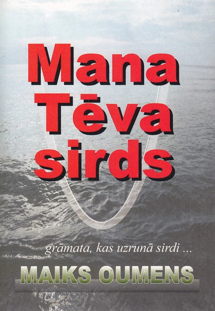 Mana Tēva sirds