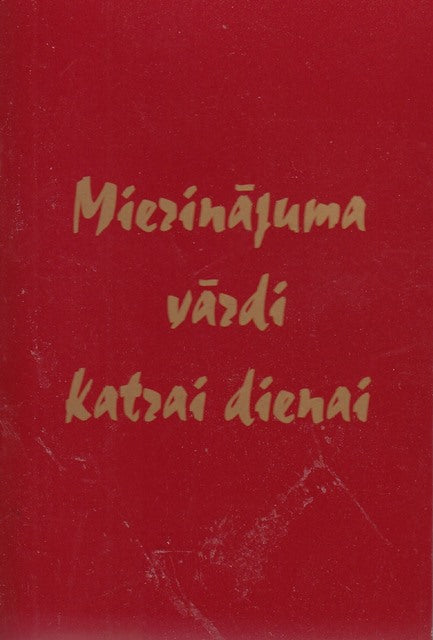 Mierinājuma vārdi katrai dienai