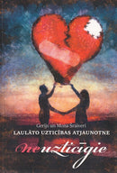 Neuzticīgie. Laulāto uzticības atjaunotne