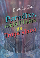 Paradīze, svētā Pilsēta un Troņa slava