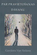 Par pravietošanas dāvanu