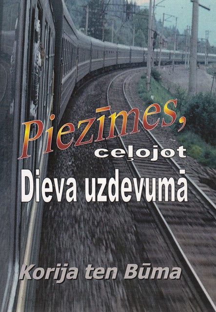 Piezīmes ceļojot Dieva uzdevumā