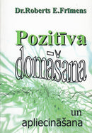 Pozitīva domāšana un apliecināšana