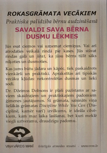 Savaldi sava bērna dusmu lēkmes