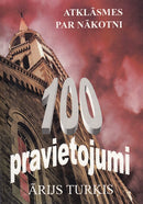 100 pravietojumi ticības stiprināšanā ikdienā