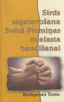 Sirds sagatavošana Svētās Piemiņas mielasta baudīšanai