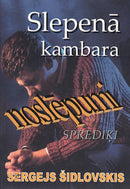 Slepenā kambara noslēpumi.