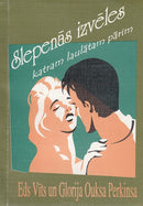 Slepenās izvēles katram laulātam pārim