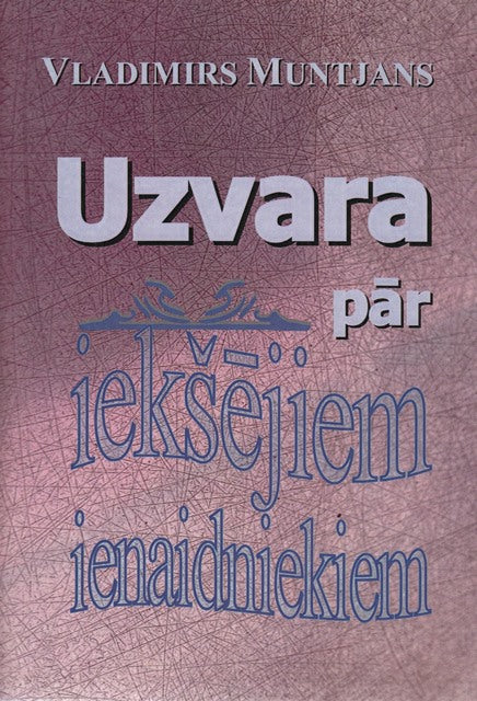 Uzvara pār iekšējiem ienaidniekiem