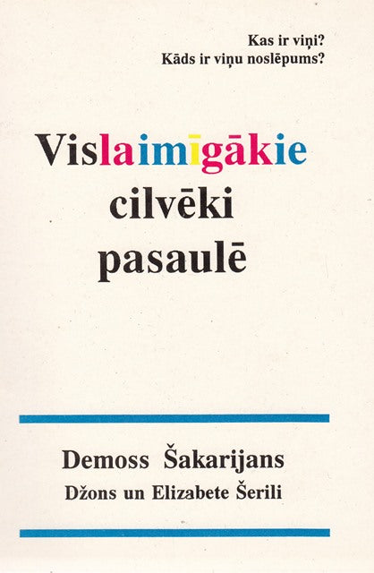 Vislaimīgākie cilvēki pasaulē